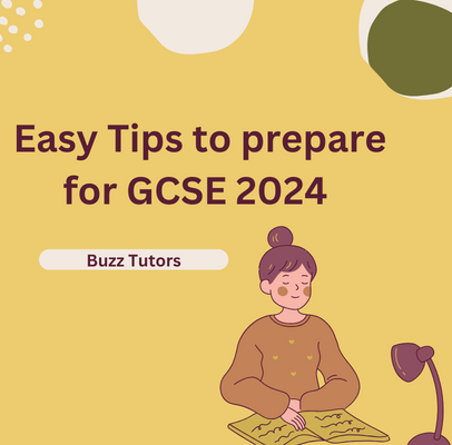 Easy Tips  To Prepare For GCSE 2024